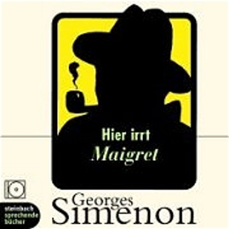 Hier irrt Maigret. Inszenierte Lesung