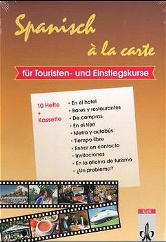 Spanisch à la carte. Für Touristen- und Einstiegskurse