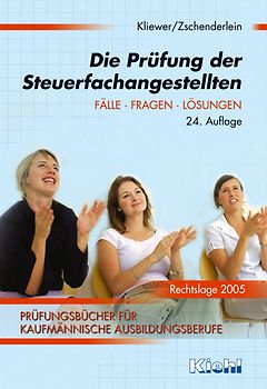 Die Prüfung der Steuerfachangestellten