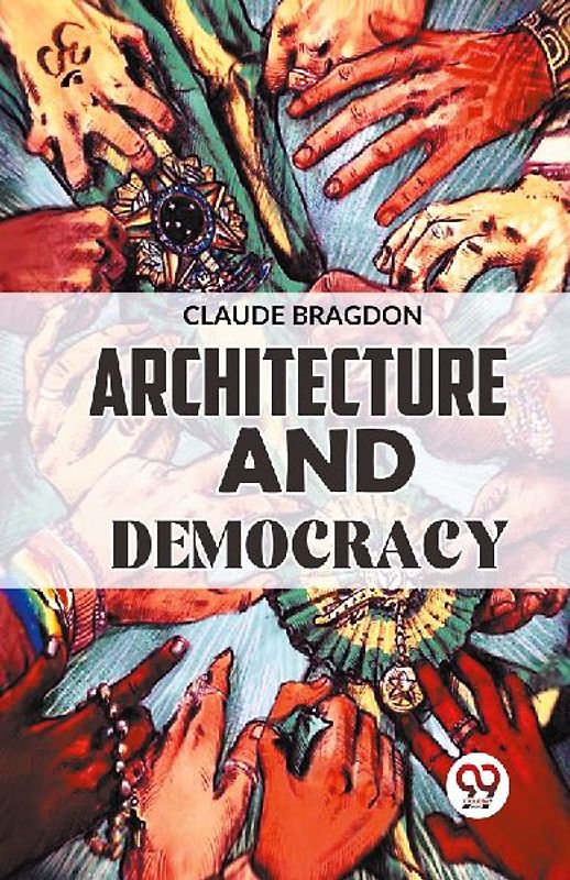 Architecture And Democracy