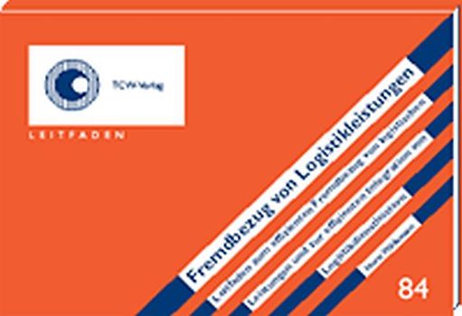 Fremdbezug von Logistikleistungen