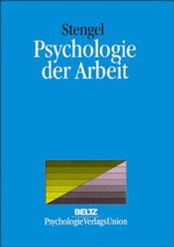 Psychologie der Arbeit