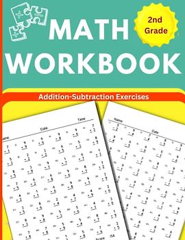 Math Workbook Grade 2 Addition and Subtraction Exercises: A Single Digit Workbook with 5400 Exercises
