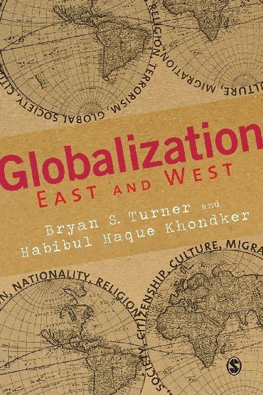 Globalization East and West