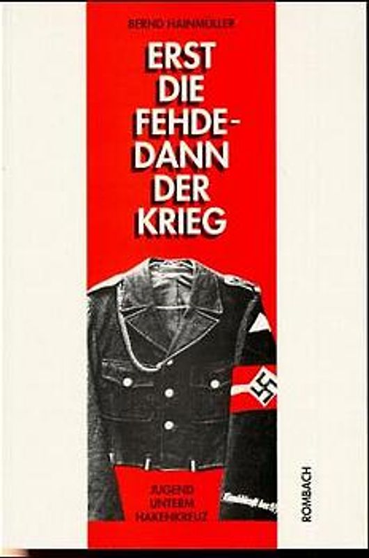 Erst die Fehde - dann der Krieg