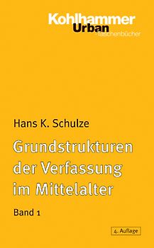 Grundstrukturen der Verfassung im Mittelalter