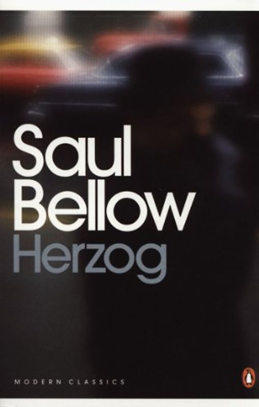 Herzog (Penguin Modern Classics) - Saul Bellow