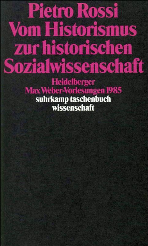 Vom Historismus zur historischen Sozialwissenschaft