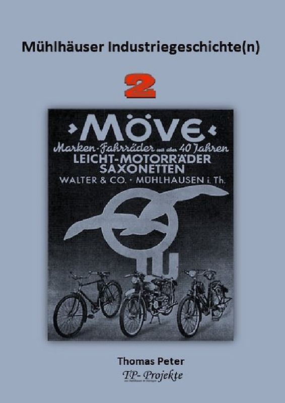 Mühlhäuser Industriegeschichte(n) 2