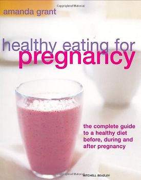 Healthy Eating for Pregnancy