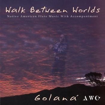 Golana - Walk Between Worlds