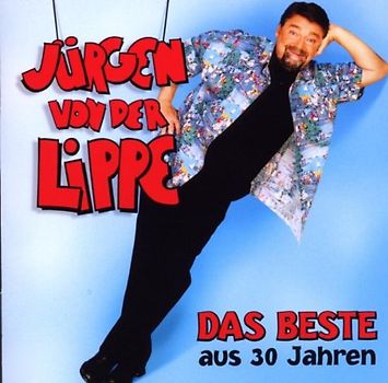 Jürgen Von der Lippe - Das Beste aus 30 Jahren