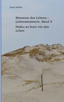 Momente des Lebens - Lebensmomente Band 5