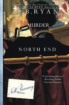 Murder in the North End (Nell Sweeney Historical Mystery Series, Band 5)