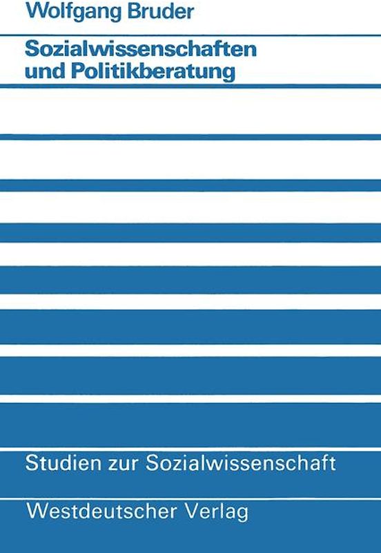 Sozialwissenschaften und Politikberatung