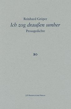 Ich zog draußen umher