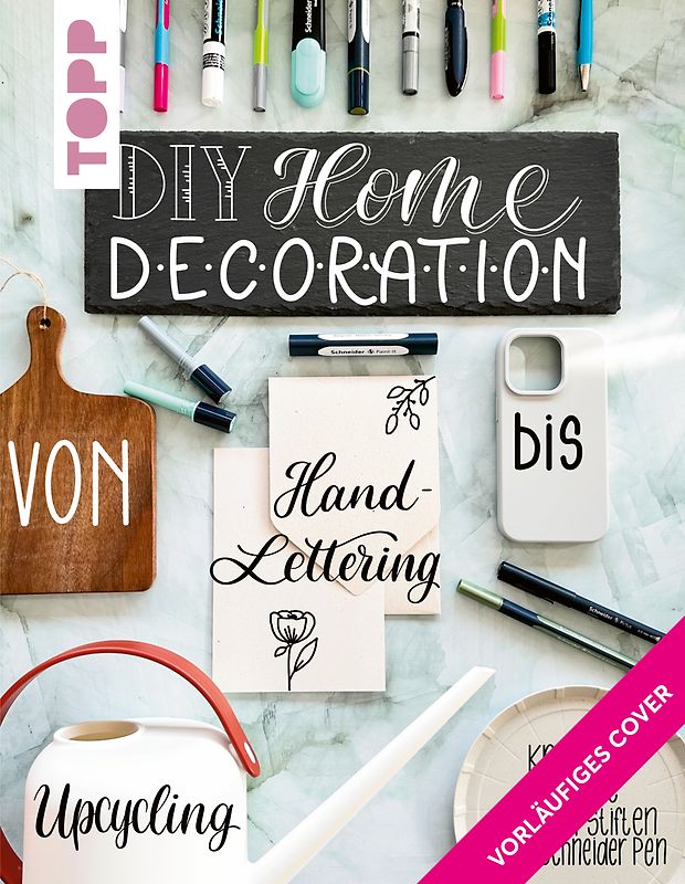 DIY Home Decoration – von Handlettering bis Upcycling