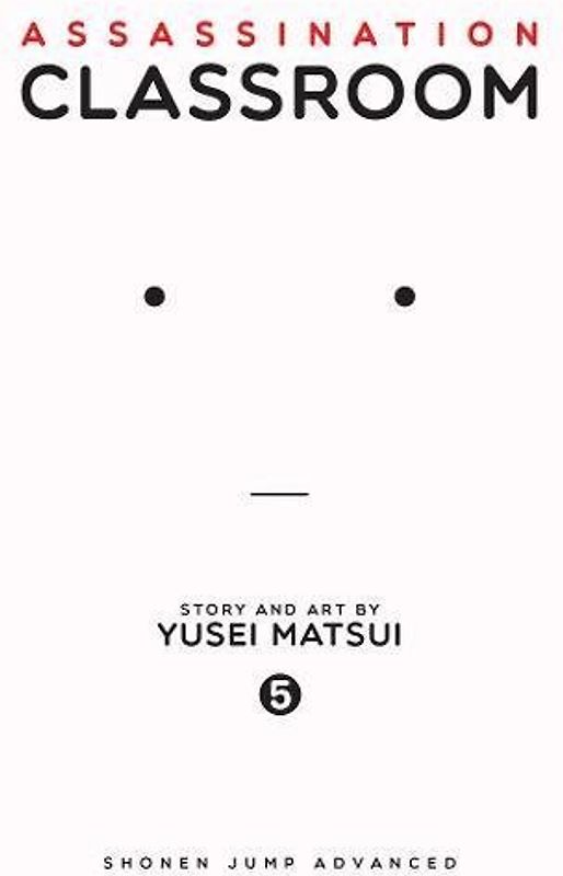 Assassination Classroom, Vol. 5: Volume 5