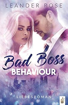 Bad Boss Behaviour: Liebesroman