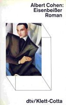 Eisenbeisser. Roman