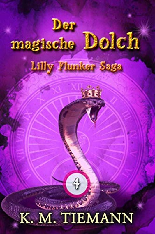 Der magische Dolch – Lilly Flunker Saga 4