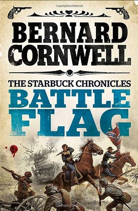 Battle Flag (The Starbuck Chronicles) - Cornwell, Bernard