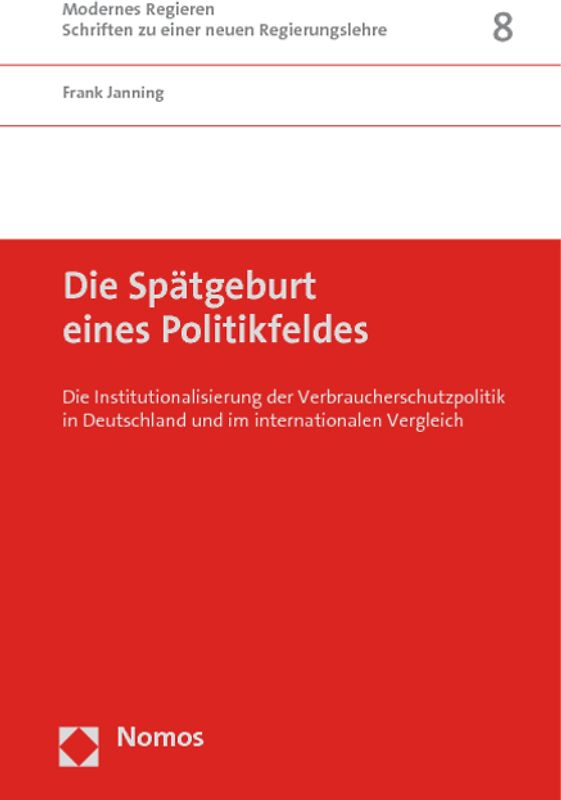 Die Spätgeburt eines Politikfeldes