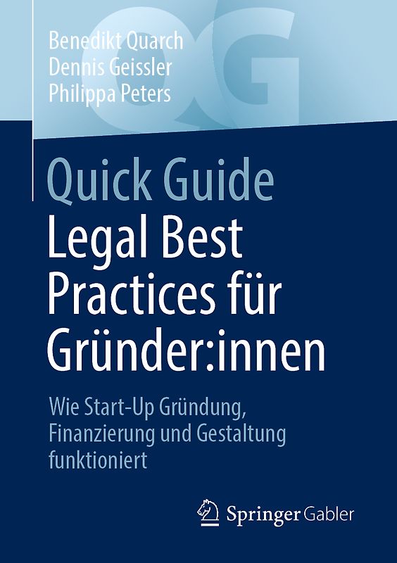 Quick Guide Legal Best Practices für Gründer:innen