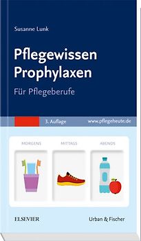 Pflegewissen Prophylaxen