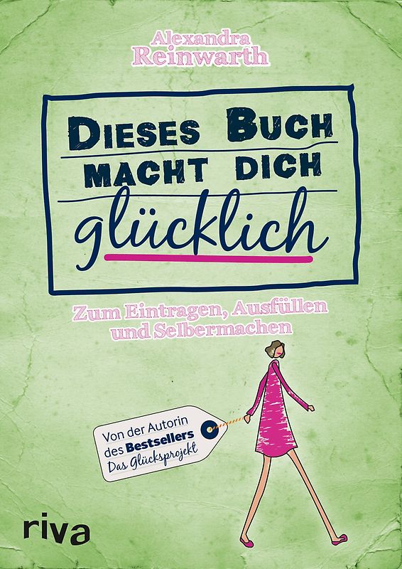 Dieses Buch macht dich glücklich