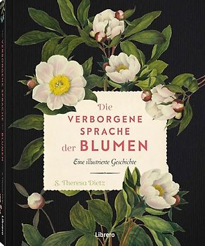 Die verborgene Sprache der Blumen