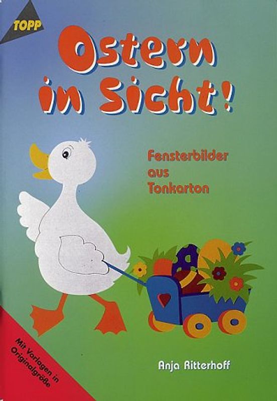 Ostern in Sicht. Fensterbilder aus Tonkarton