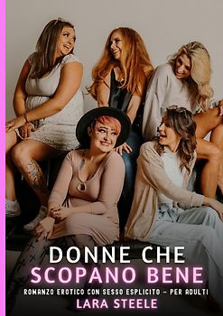 Donne che Scopano Bene