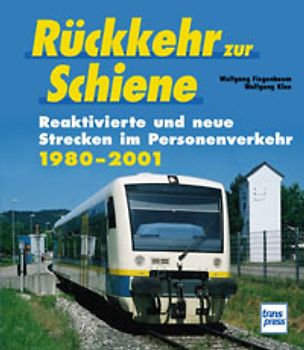 Rückkehr auf die Schiene