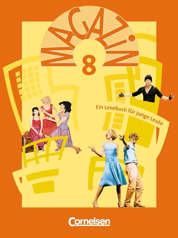 Magazin. Ein Lesebuch für junge Leute / 8. Schuljahr - Schülerbuch