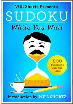 Will Shortz Presents Sudoku While You Wait