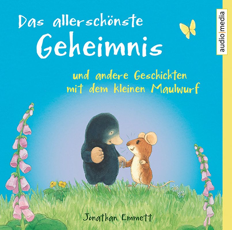 Das allerschönste Geheimnis und andere Geschichten mit dem kleinen Maulwurf