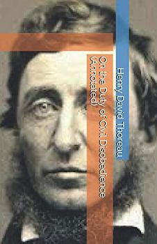 On the Duty of Civil Disobedience (Annotated)