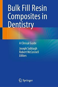 Bulk Fill Resin Composites in Dentistry