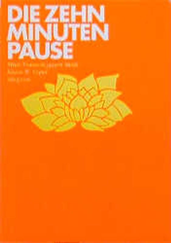 Die 10-Minuten-Pause