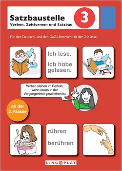 Satzbaustelle 3 - Verben, Zeitformen und Satzbau