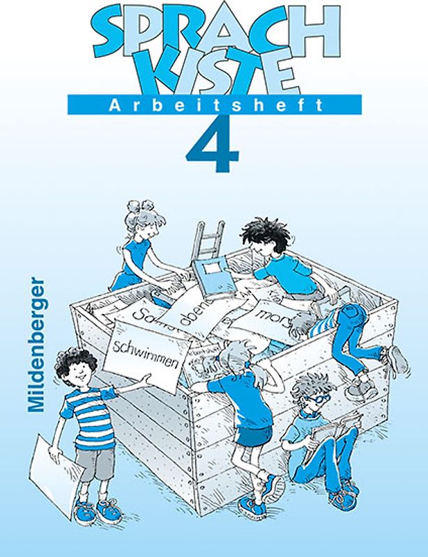 Sprachkiste / Sprachkiste Sprachbuch 4, Arbeitsheft