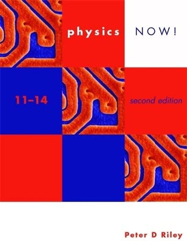 Physics Now! 11-14 2nd Edition