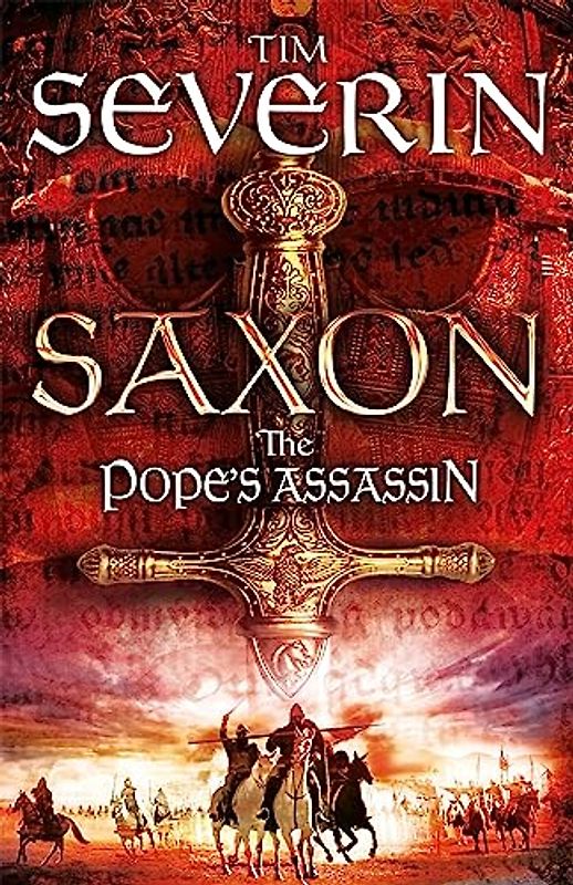 The Pope's Assassin (Saxon, 3, Band 3)