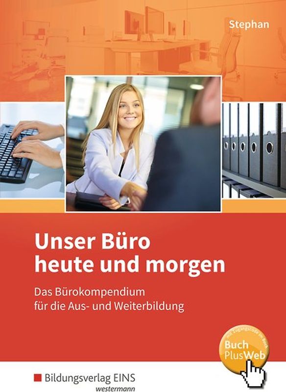 Unser Büro heute und morgen