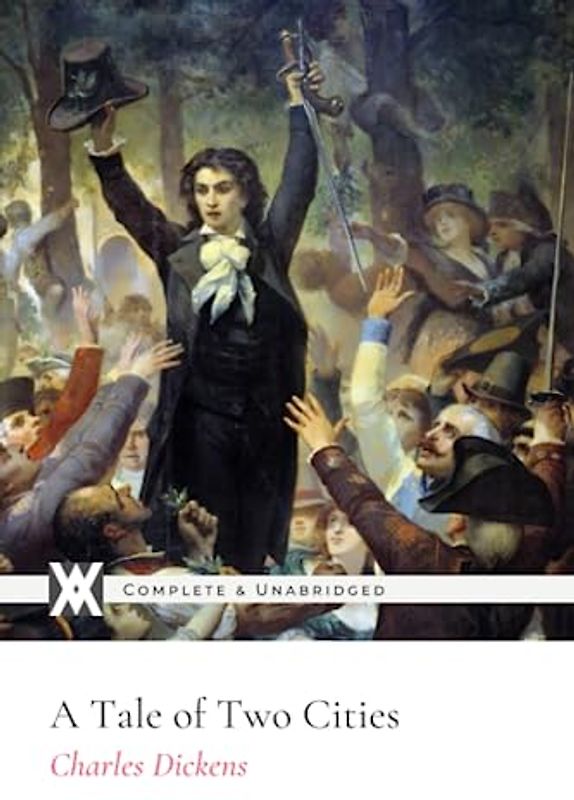 A Tale of Two Cities: With 16 Original Illustrations