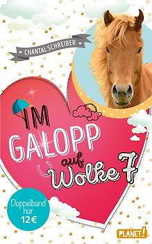 Im Galopp auf Wolke 7 - Doppelband