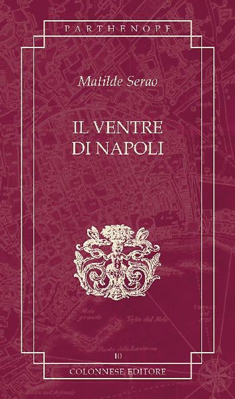 Il ventre di Napoli