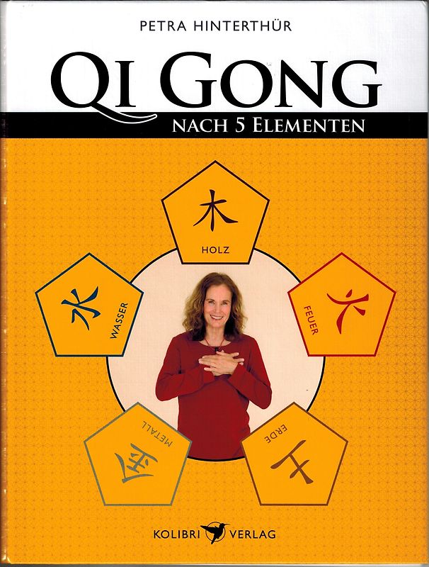 Qigong nach Fünf Elementen