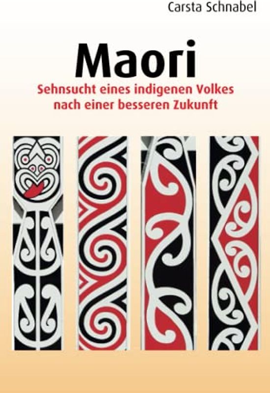 Maori: Sehnsucht eines indigenen Volkes nach einer besseren Zukunft